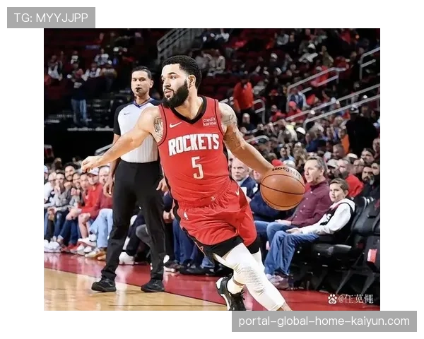 范弗里特亚当斯赛季报销，火箭季后赛八人轮换格局基本确定网页